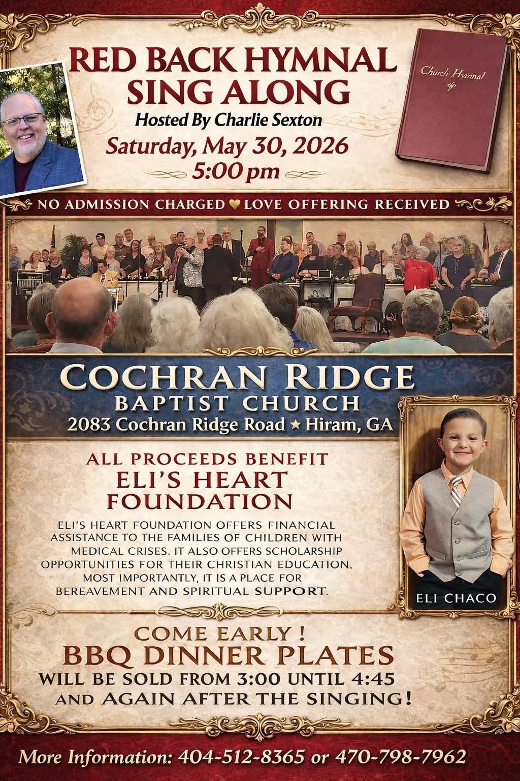 An ornate event flyer for a "Red Back Hymnal Sing Along" fundraiser at Cochran Ridge Baptist Church on Saturday, May 30, 2026. The text highlights that all proceeds benefit Eli’s Heart Foundation and includes photos of a church choir, host Charlie Sexton, and a young boy named Eli Chaco.